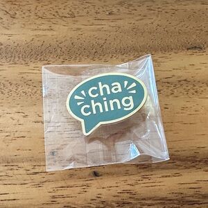 Cha Ching Speech Bubble Pin - Alison Prince Because I Can - brand new